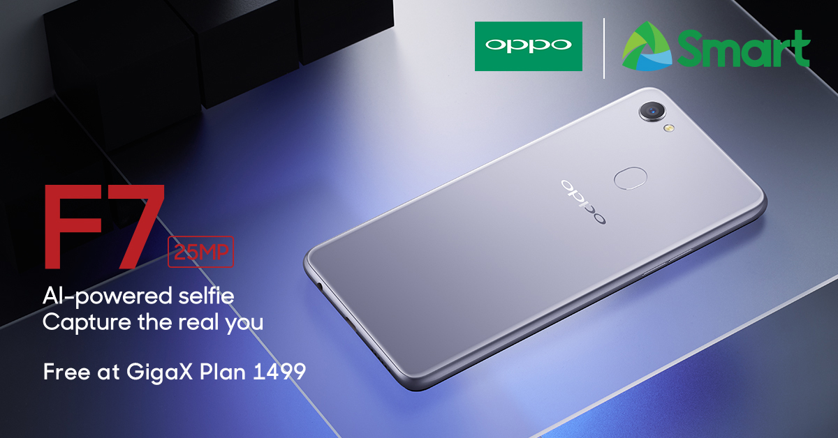 Avail the new OPPO F7 for FREE at Smart GigaX Plan 1499