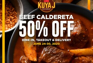 Kuya J offers 50% off on Beef Caldereta and Kare-kare to welcome back diners