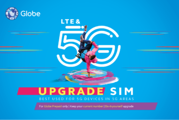 It’s time to upgrade to a Globe 4G LTE/5G-ready SIM for free