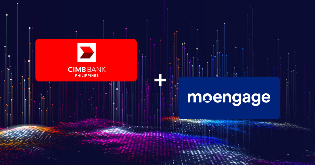 CIMB Bank Philippines Partners with MoEngage to Drive Digital-First Customer Engagement