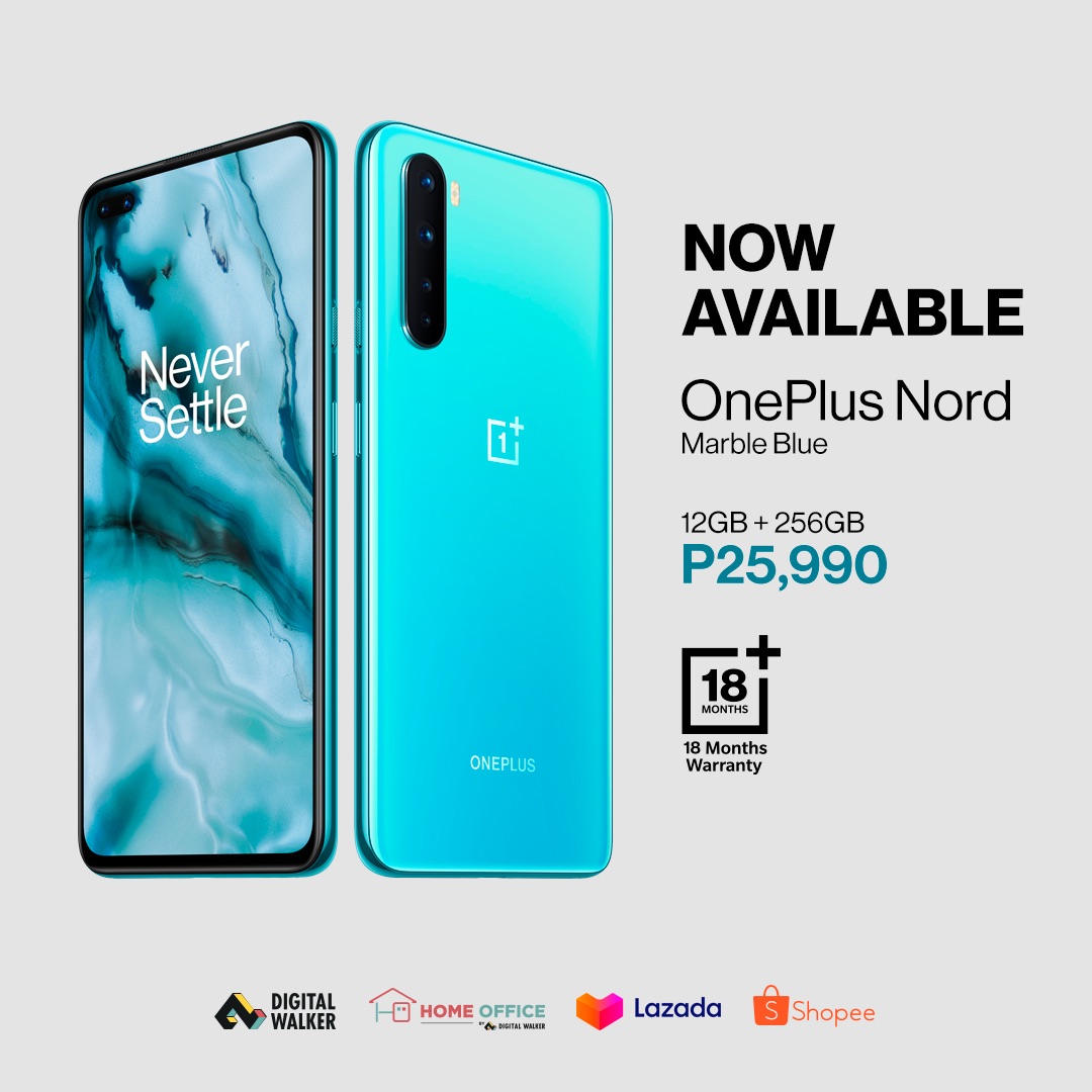 OnePlus Nord Blue Marble 12GB/ 256GB now available on Digital Walker stores, Shopee, Lazada and Homeoffice.ph