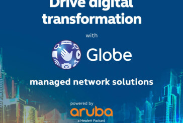 Globe, Aruba drive transformation with managed network solutions