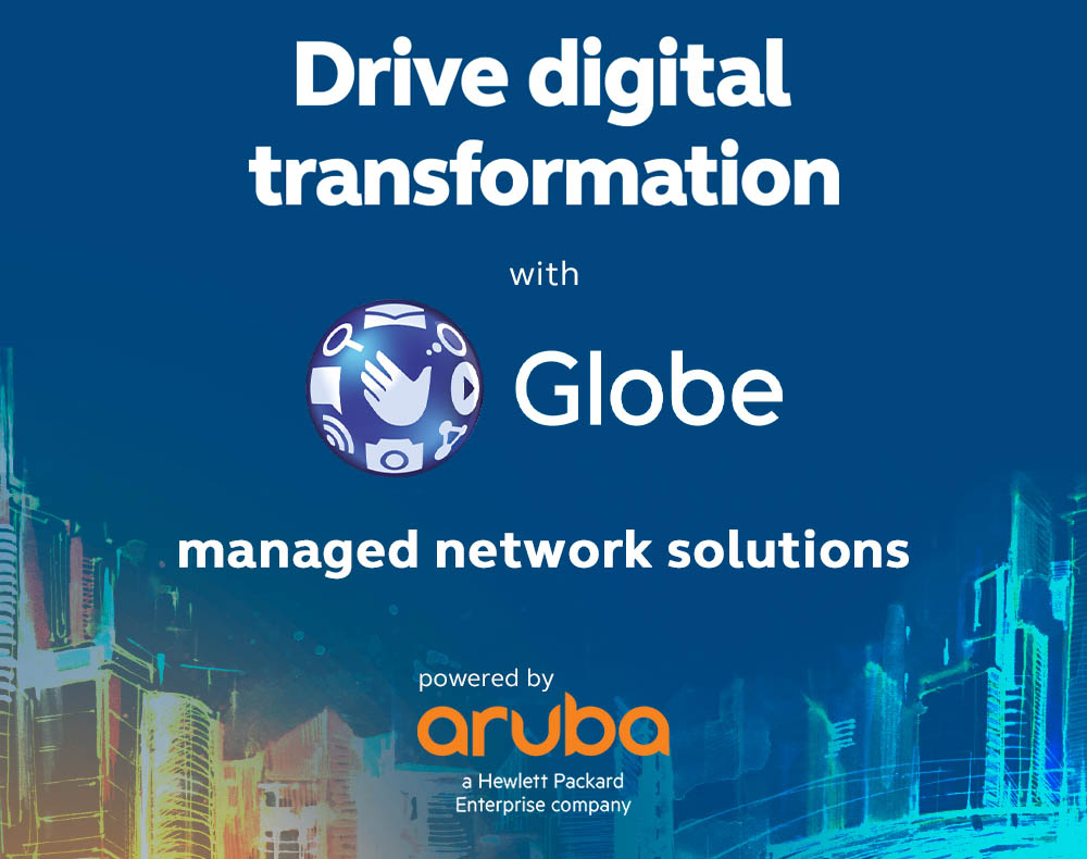 Globe, Aruba drive transformation with managed network solutions