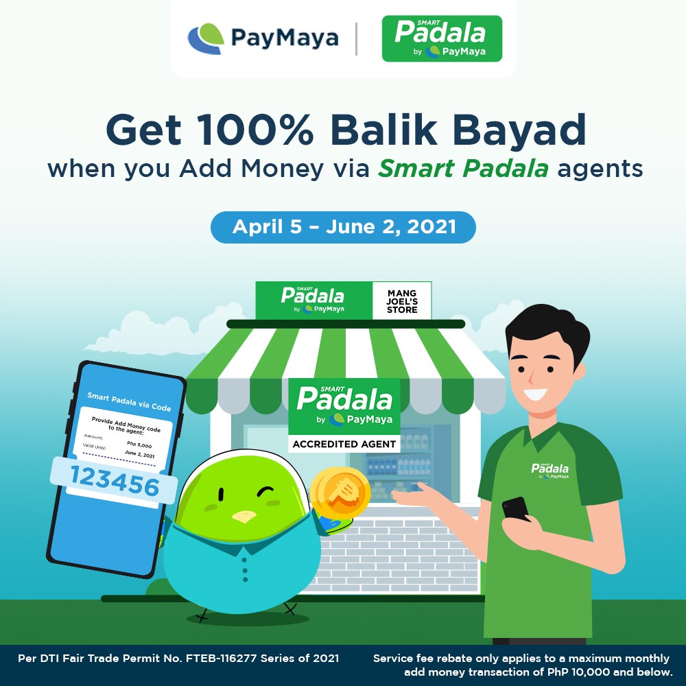 Get exciting rewards for your PayMaya Add Money transactions at Smart Padala