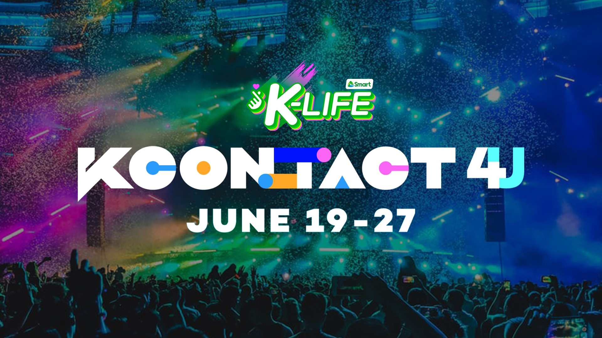 Smart brings KCON:TACT 4U the latest season of K-Pop’s much-awaited festival on Gigafest.Smart from June 19 to 27
