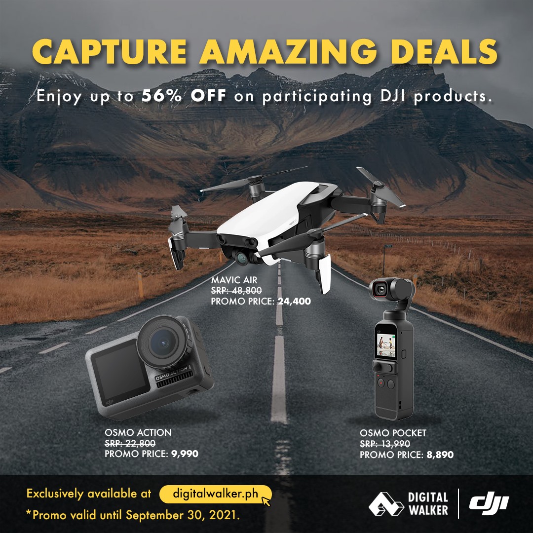 Capture amazing deals up to 56% off on DJI products at digitalwalker.ph
