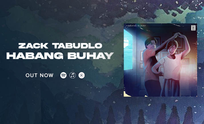 Zack Tabudlo expresses the joy of unconditional love on new song “Habang Buhay”