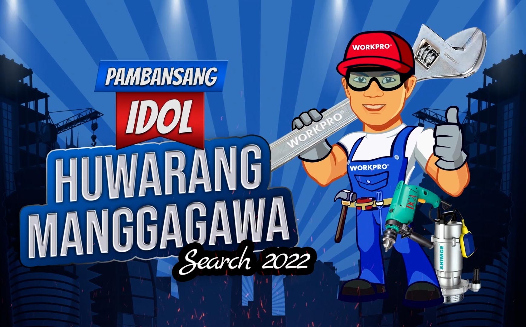 “Pambansang Idol” Huwarang Manggagawa Search 2022” pays tribute to model skilled laborers in the country