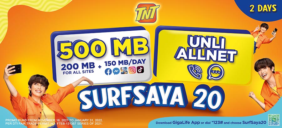 TNT upgrades SurfSaya to bring more online fun and connection to subscribers Enjoy 500 MB plus Unli Calls and Texts to All Networks for only Php20