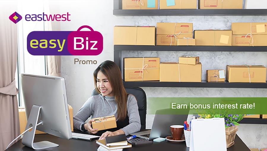 Business owners can get exclusive perks on their corporate account  with EastWest’s easyBiz promo