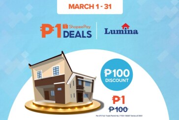Enjoy Lumina Homes’ Sizzling ShopeePay Piso Deals this March