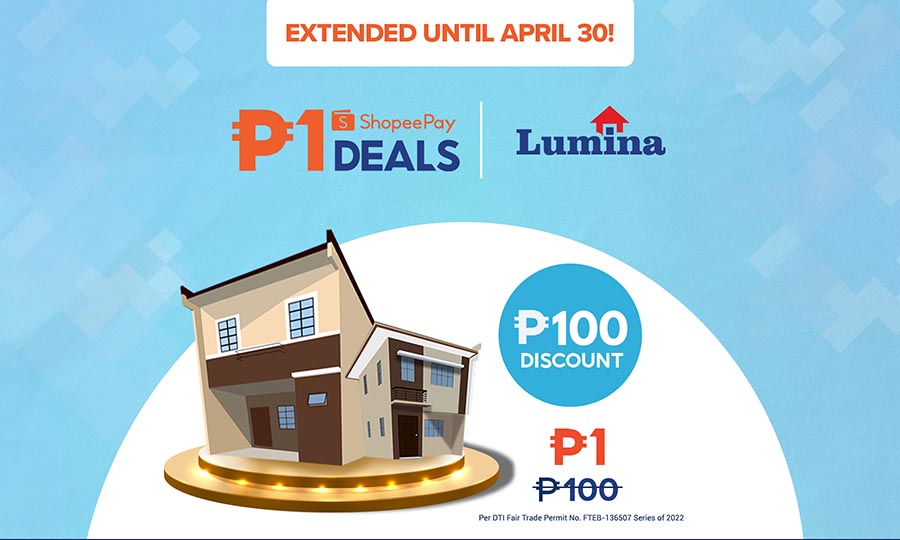 Lumina Home extends ShopeePay Piso Deals