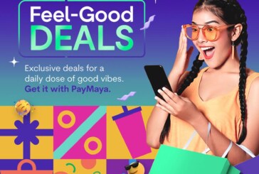 PayMaya gives you your daily dose of good vibes with Feel-Good Deals!