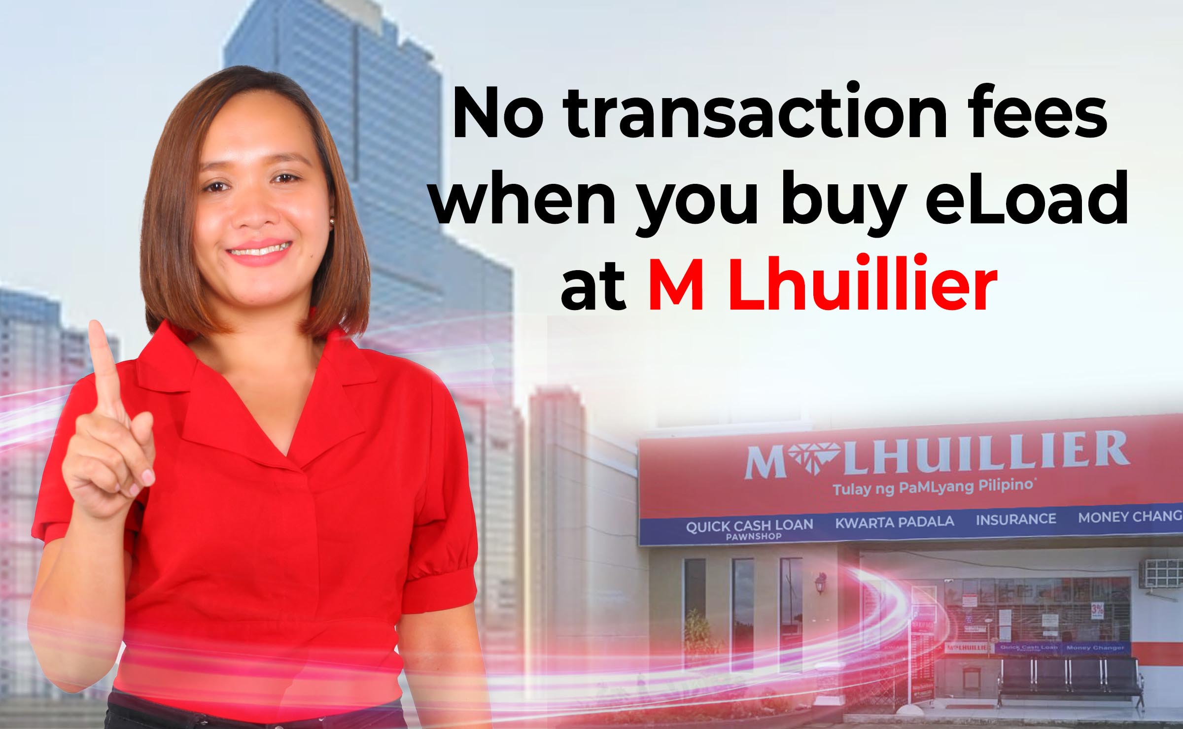 Quick and Easy eLoading with No Additional Fee at M Lhuillier