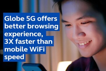 Globe 5G offers better browsing experience, 3X faster than mobile WiFi speed