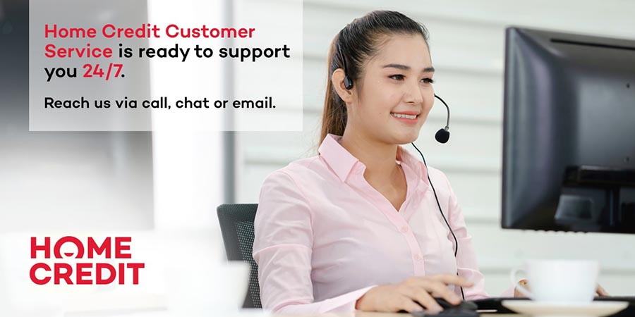 Home Credit makes its customer service available 24/7