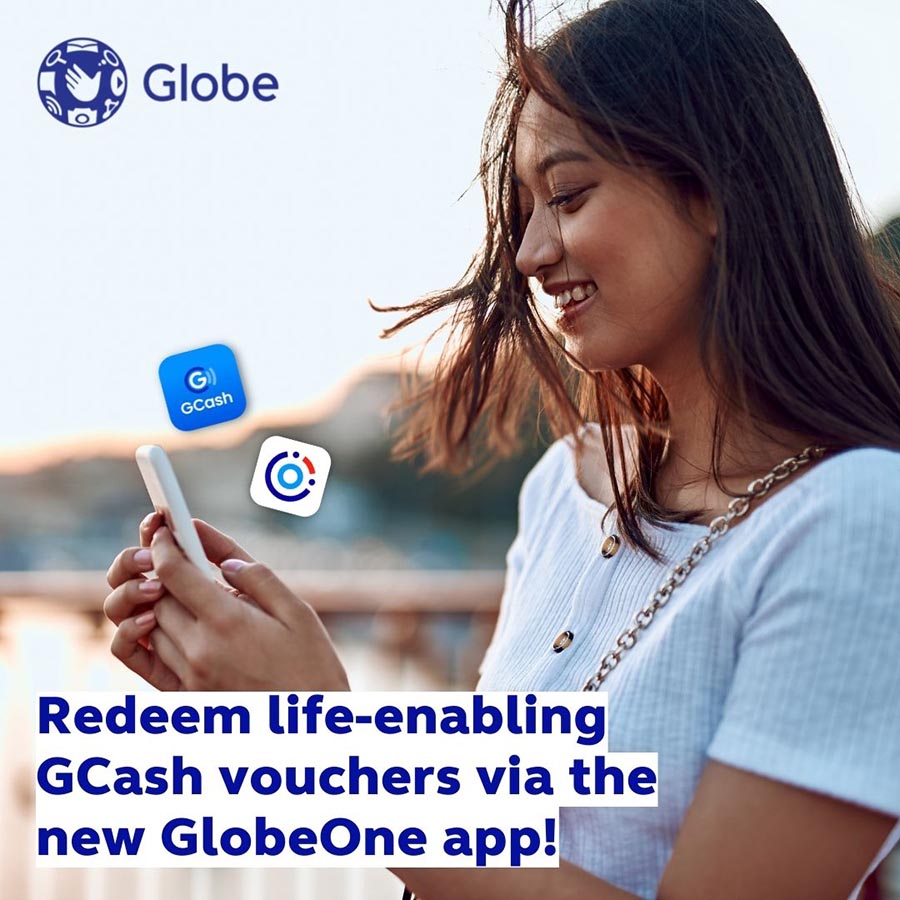 Redeem life-enabling GCash vouchers via the new GlobeOne app!