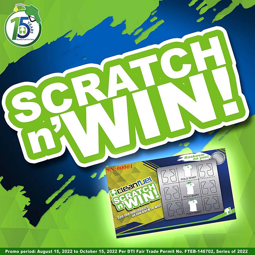 Gas Up and Win Instant Prizes via  “SCRATCH N’ WIN” promo at Cleanfuel