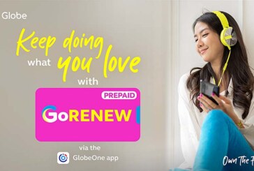 Keep your passion going with Globe Prepaid’s GoRENEW