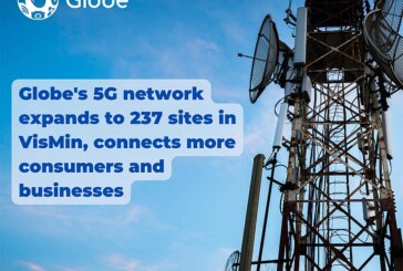 Globe’s 5G network expands to 237 sites in VisMin, connects more consumers and businesses