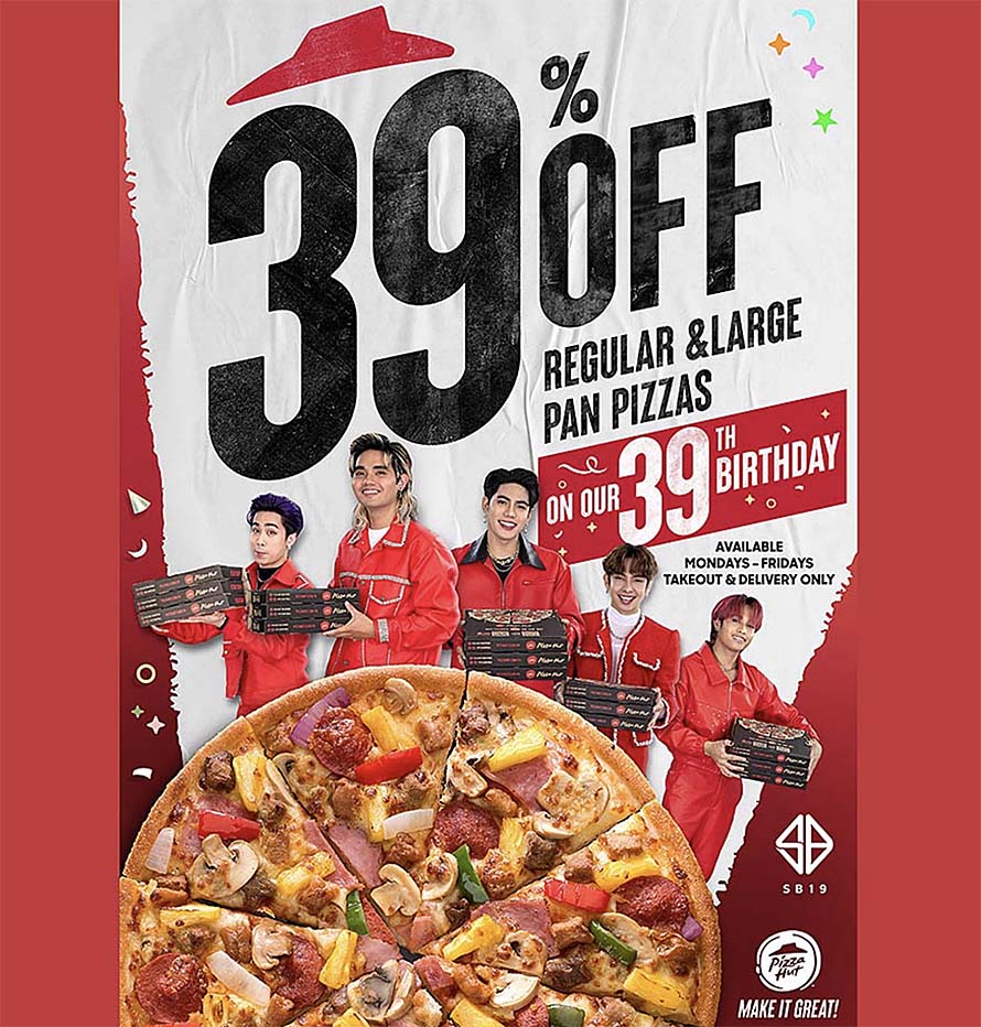 Pizza Hut PH just turned 39, so here’s 39% off on ALL regular and large Pan Pizza!