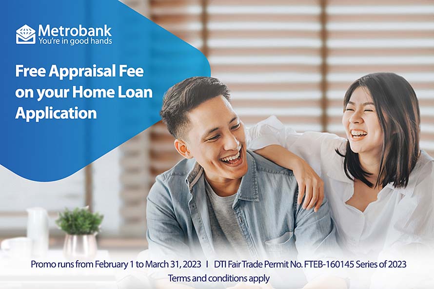 Start the year right with Metrobank Home Loan’s  Free Appraisal Fee promo!