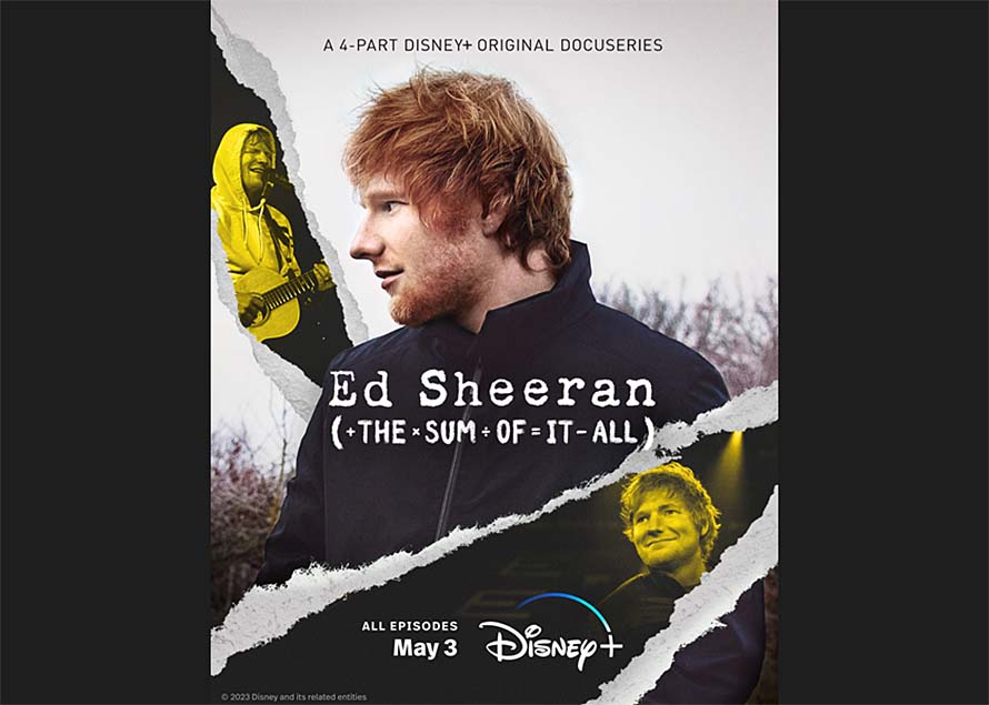 Disney+ Original Series “Ed Sheeran: The Sum Of It All” Premieres Globally Wednesday, May 3