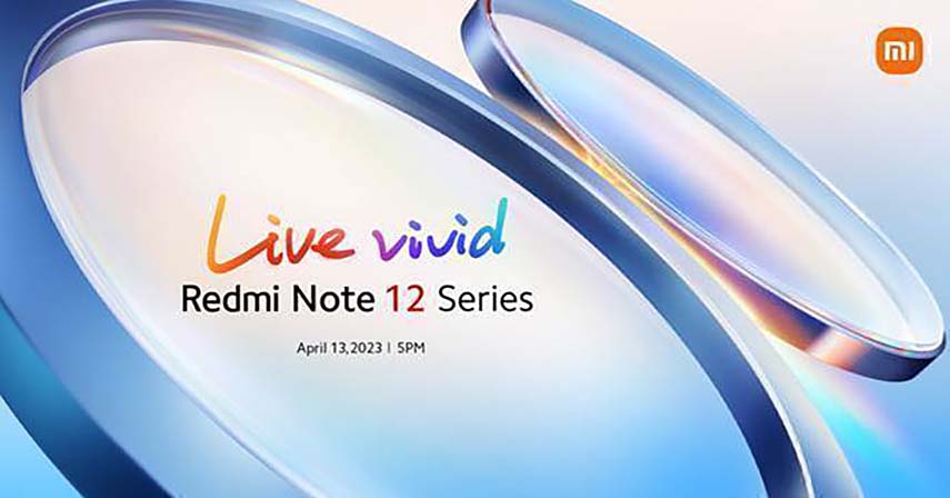 Xiaomi confirms launch of much-anticipated Redmi Note 12 Series in the Philippines