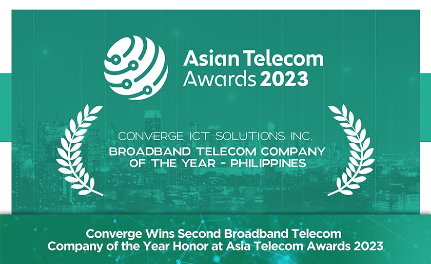 Converge Wins Second Broadband Telecom Company of the Year Honor at Asian Telecom Awards 2023