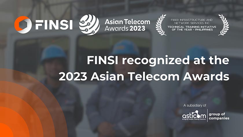 FINSI’s quality training programs and people-centered initiatives recognized at the 2023 Asian Telecom Awards