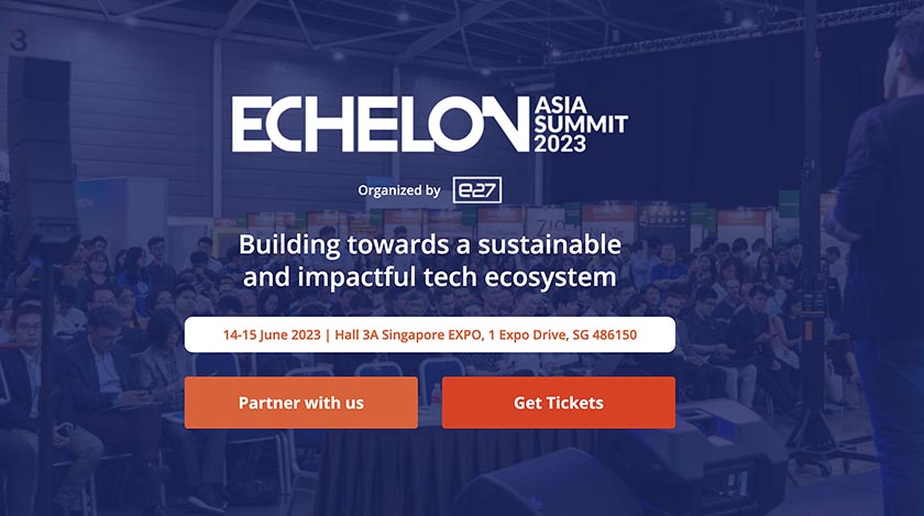 Echelon Asia Summit 2023 Returns With TOP100 Startups from APAC