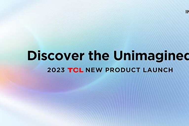 TCL to Host Asia-Pacific Launch Event, Located for the First time in Bangkok, Thailand