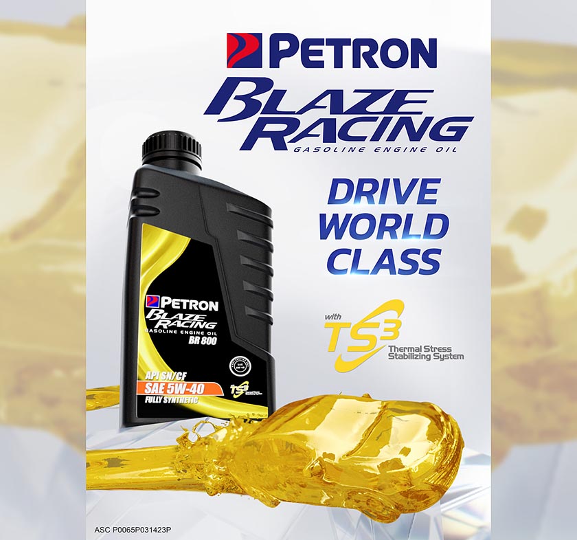 Drive world class with Petron Blaze Racing engine oil, fortified with TS3 Formula