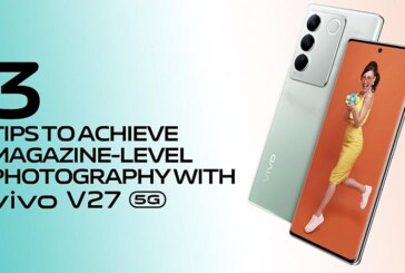 3 tips to achieve magazine-level photography with vivo V27!