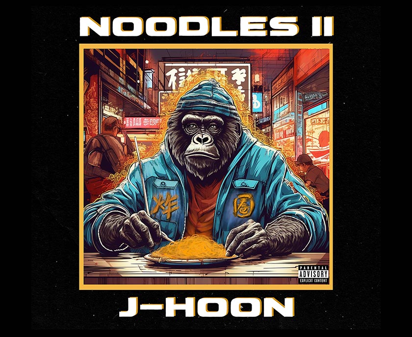 Globe-trotting producer and rapper J-Hoon documents life in Hong Kong on sophomore hip-hop album, Noodles II