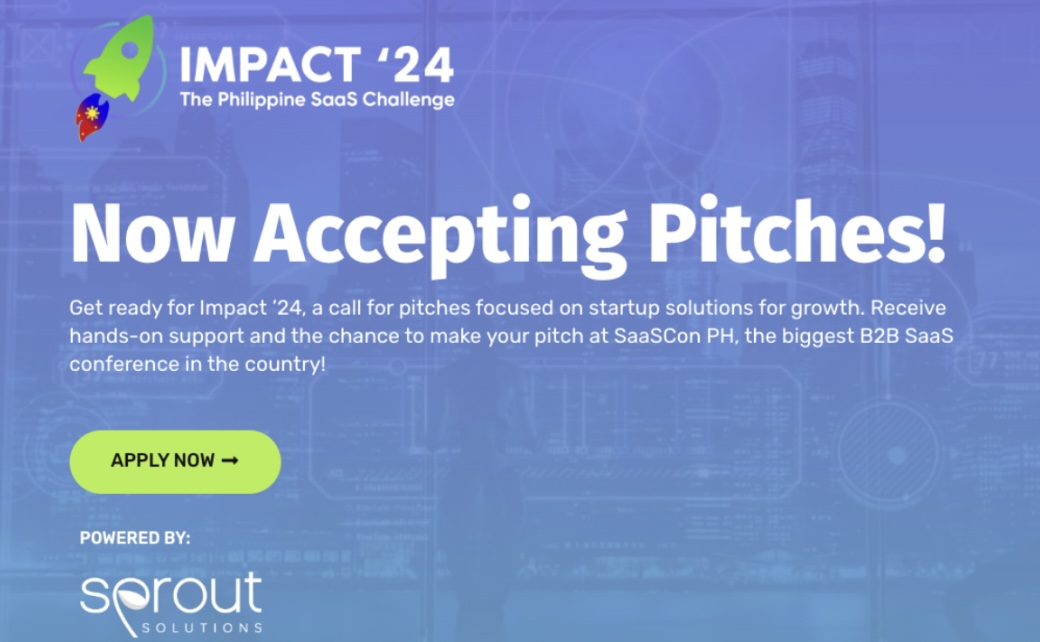 Sprout Solutions Launches Impact ‘24, the Philippine B2B SaaS Challenge