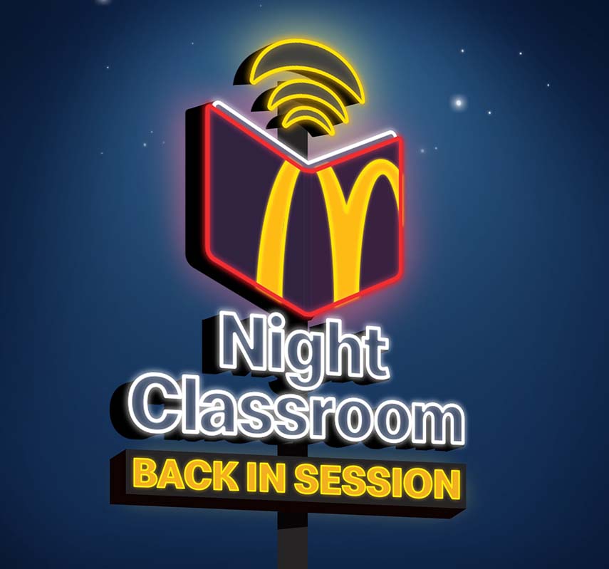 McDONALD’S LAUNCHES WAVE 3 OF “NIGHT CLASSROOM” FOR STUDENTS NATIONWIDE